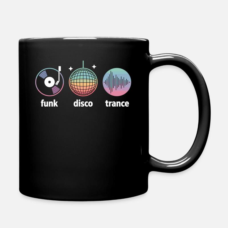 Funk Disco Trance – perfect for music lovers - Full Colour Mug - black