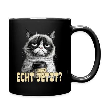 Lustige Katze mit Kaffee und Spruch; Echt jetzt? - Tasse einfarbig - Schwarz - Rechts