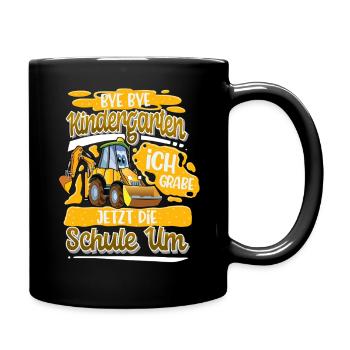 Schulbegin Einschulung Bagger - Tasse einfarbig - Schwarz - Rechts