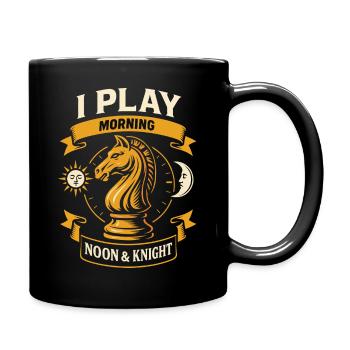 Chess player I play in the morning and at noon - Full Colour Mug - black - Right
