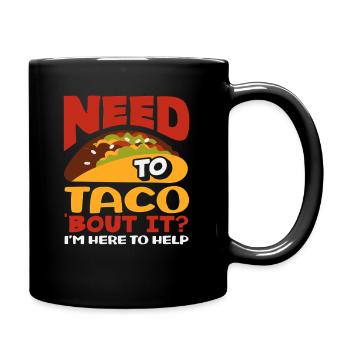 School Counselor Need To Taco 'Bout It? - Full Colour Mug - black - Right
