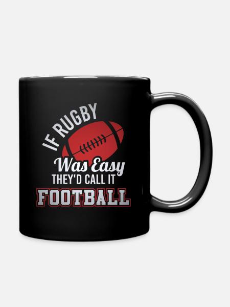 Si le rugby était facile, ils l’appelleraient football - Mug uni - noir