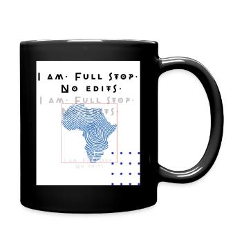 I am. Full stop. No edits - Full Colour Mug - black - Right