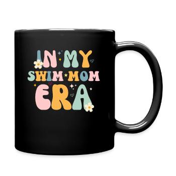 In My Swim Mom Era - Swim Swimmers Swimming Pool - Full Colour Mug - black - Right