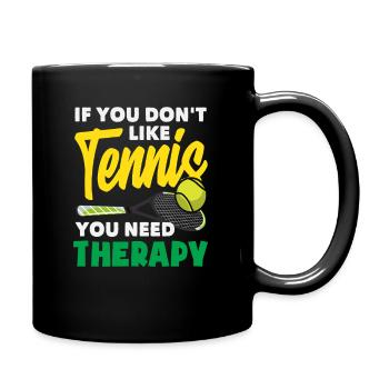 Joueurs de tennis : Si vous n’aimez pas le tennis - Mug uni - noir - Droite