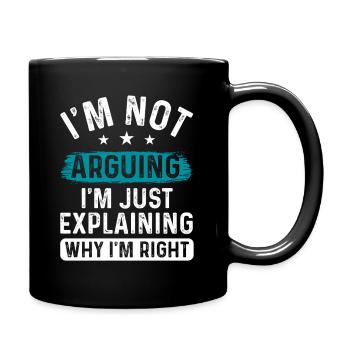 Je comprends, je ne fais qu’expliquer - Mug uni - noir - Droite