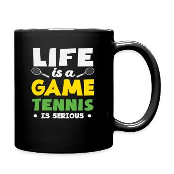 La vie est un jeu Joueur de tennis Dicton - Mug uni - noir - Droite