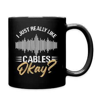 "I Just Really Like Cables" Design - Tasse einfarbig - Schwarz - Rechts