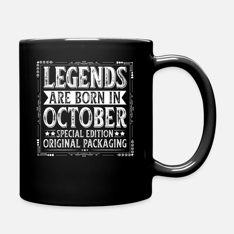 Born In October Legends Special Edition Geburtstag - Tasse einfarbig - Schwarz