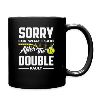 Excuses d’un joueur de tennis après une double faute - Mug uni - noir - Droite