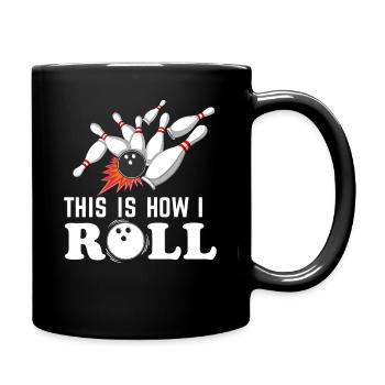 So rolle ich Bowling Drama Ball Pins - Tasse einfarbig - Schwarz - Rechts