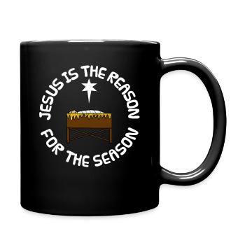 Jesus ist der Grund für die Jahreszeit, die Geburt Christi - Tasse einfarbig - Schwarz - Rechts