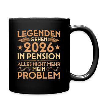 Pensionär Abschied Legenden gehen 2026 in Pension - Tasse einfarbig - Schwarz - Rechts