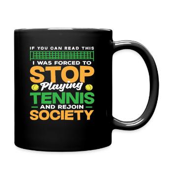 joueur de tennis drôle de dicton tennis - Mug uni - noir - Droite