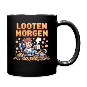 Looten Morgen Gamer Shirt - Tasse einfarbig - Schwarz - Rechts