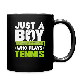 Nur Ein Junge Der Tennis Spielt - Tasse einfarbig - Schwarz - Rechts