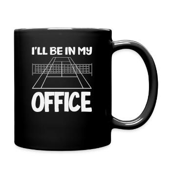 Tennis Player In Office Saying - Full Colour Mug - black - Right