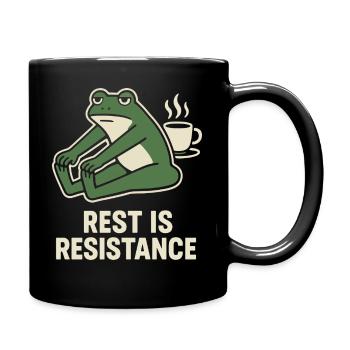 Le calme est résistance, pleine conscience, affirmation - Mug uni - noir - Droite
