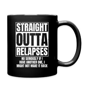 STRAIGHT OUTTA Relapses - Full Colour Mug - black - Right