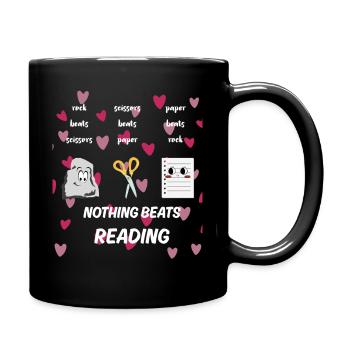 Nichts geht über das Lesen von Stein, Papier, die Schere - Tasse einfarbig - Schwarz - Rechts
