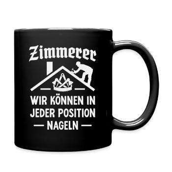 Zimmerer Handwerk Zimmermann Zunftzeichen - Tasse einfarbig - Schwarz - Rechts