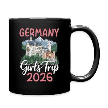 Germany Girls Trip 2026 Neuschwanstein Castle - Tasse einfarbig - Schwarz - Rechts