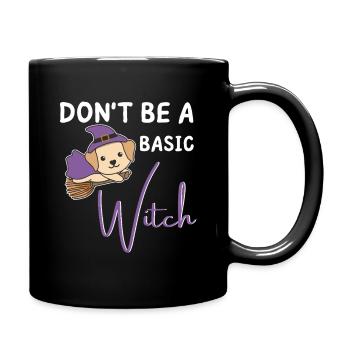 Labrador Halloween Hexen don't be a basic witch - Tasse einfarbig - Schwarz - Rechts