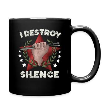 I Destroy Silence Shirt – Funny Music / Noise Love - Full Colour Mug - black - Right