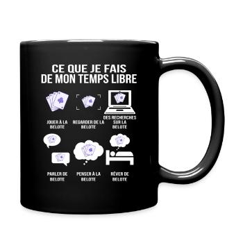 Ce que je fais de mon temps libre joueur de Belote - Mug uni - noir - Droite