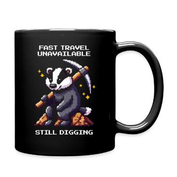 Voyage rapide indisponible | Blaireau, fouilles, humour - Mug uni - noir - Droite