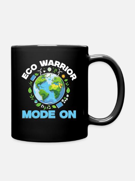 Umweltschützer Eco Warrior Mode On - Tasse einfarbig - Schwarz
