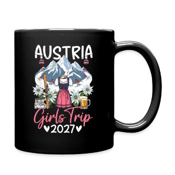 Austria Girls Trip 2027 - Tasse einfarbig - Schwarz - Rechts