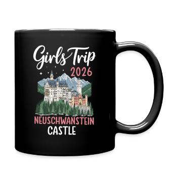 Girls Trip 2026 Neuschwanstein Castle - Tasse einfarbig - Schwarz - Rechts