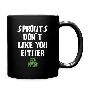 Humorvolles Sprossen Zitat T-Shirt Design - Tasse einfarbig - Schwarz - Rechts