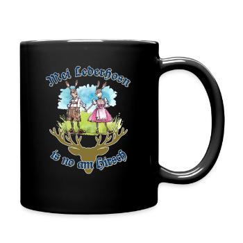 Mei Lederhosn is no am Hirsch - Tracht - Gaudi - Full Colour Mug - black - Right