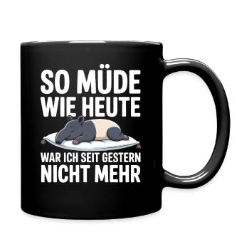 Aussi fatigué qu'aujourd'hui, cadeau de chemise de nuit Tapir - Mug uni - noir - Droite