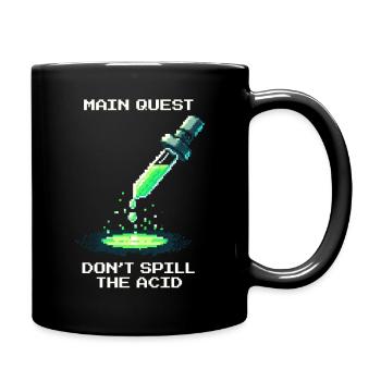 Main Quest: Don't Spill Acid | Laboratory - Full Colour Mug - black - Right