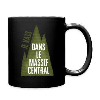 Ich gehe ins Zentralmassiv - Tasse einfarbig - Schwarz - Rechts