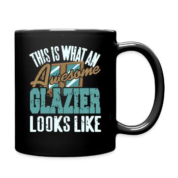 This Is What An Awesome Glazier Looks Like - Full Colour Mug - black - Right