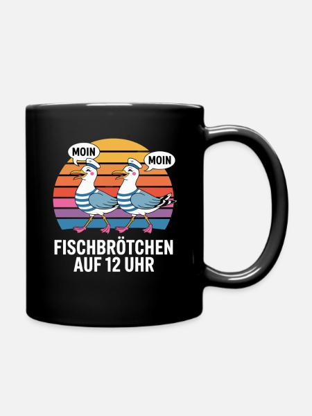  Moin Moin Möwen Maritim Fischbrötchen Auf 12 Uhr - Tasse einfarbig - Schwarz