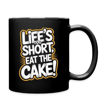Life's Too Short Eat the Cake Design - Full Colour Mug - black - Right
