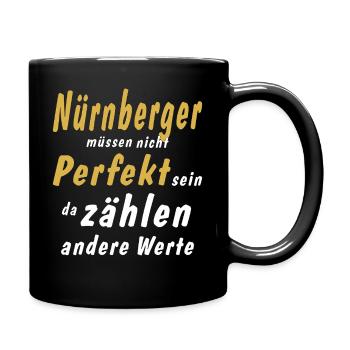 Nürnbergerr müssen nicht Perfekt sein - Tasse einfarbig - Schwarz - Rechts