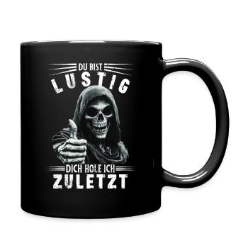 Skull Grim Reaper You are funny saying motif - Full Colour Mug - black - Right