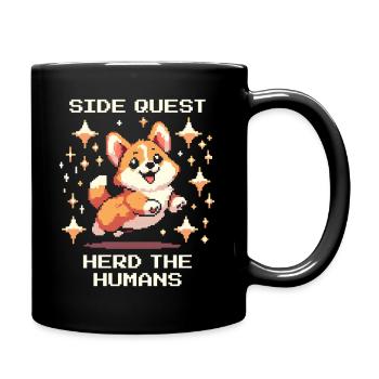 Side Quest: Herding Humans | Corgi Herding Dog Humor - Full Colour Mug - black - Right