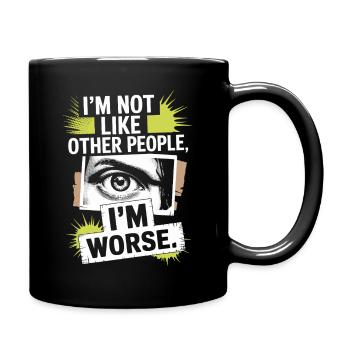 Je ne suis pas comme les autres, je suis pire Frech Gothic - Mug uni - noir - Droite