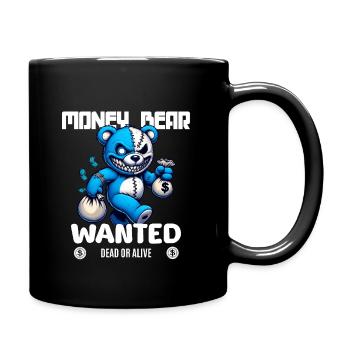 Gesucht wird böser Bär tot oder lebendig - Tasse einfarbig - Schwarz - Rechts