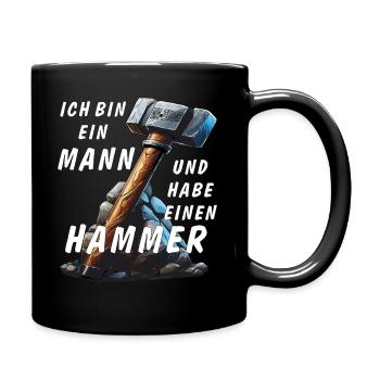 I'M A MAN AND I'VE GOT A HAMMER - Full Colour Mug - black - Right
