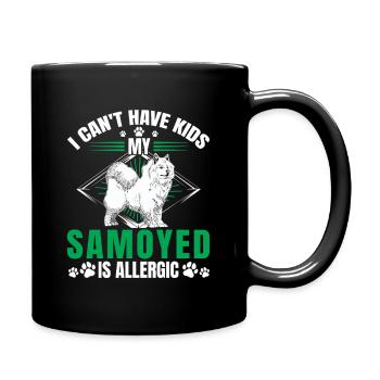 Samojede ist allergisch Schlittenhund - Tasse einfarbig - Schwarz - Rechts