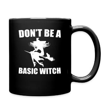 Ne soyez pas une sorcière de base - Mug uni - noir - Droite