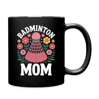 Badminton Spruch Mama Lustiges Badminton Geschenk - Tasse einfarbig - Schwarz - Rechts